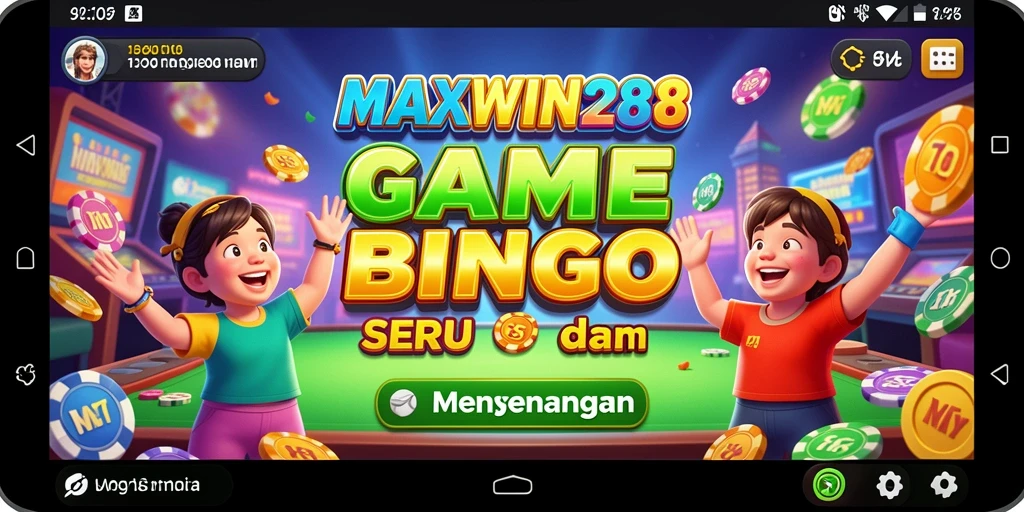 Screenshot gameplay MAXWIN288 menampilkan suasana Bingo yang seru.